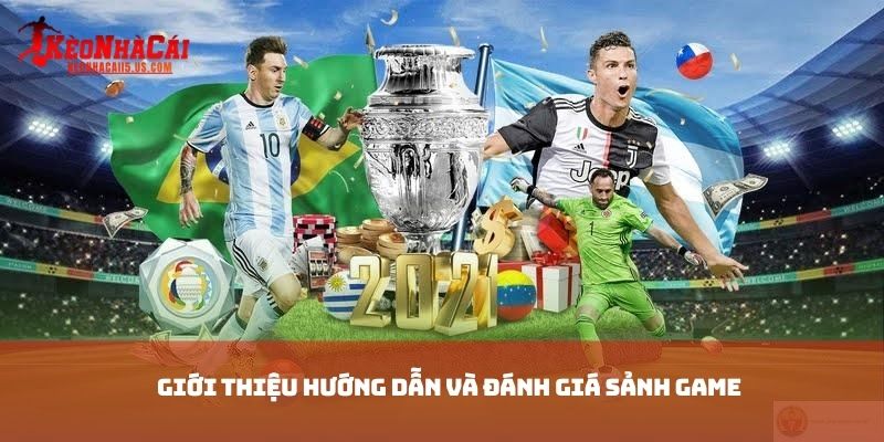 Giới thiệu hướng dẫn và đánh giá sảnh game